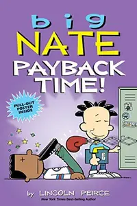 Book cover of Big Nate - Payback Time!