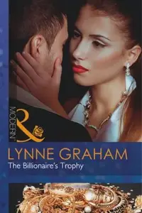 Book cover of The Billionaire's Trophy
