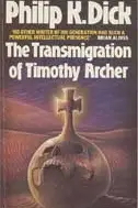 Book cover of The Transmigration of Timothy Archer