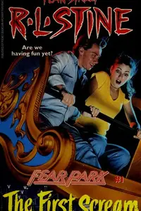 Book cover of Fear Street Fear Park - The First Scream