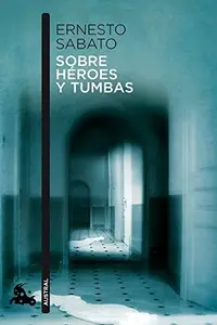 Book cover of Sobre héroes y tumbas