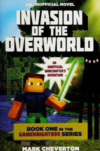 Book cover of Invasion of the overworld