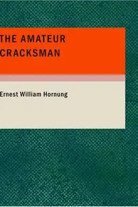 Book cover of The Amateur Cracksman