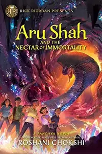 Book cover of Aru Shah and the Nectar of Immortality