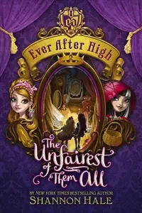 Book cover of The Unfairest of Them All