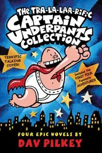 Book cover of Captain Underpants Books 1-4 Boxset