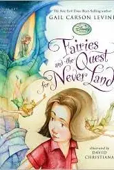 Book cover of Fairies and the quest for Never Land
