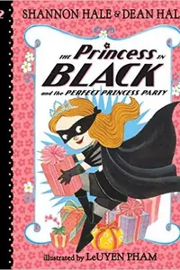 Book cover of The Princess in Black and the Perfect Princess Party