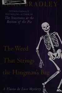 Book cover of The Weed That Strings the Hangman's Bag
