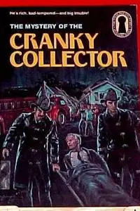 Book cover of The Mystery of the Cranky Collector