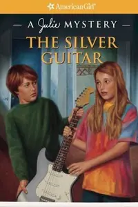 Book cover of The Silver Guitar A Julie Mystery