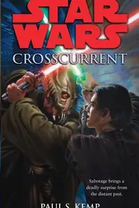 Book cover of Star Wars - Crosscurrent