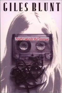 Book cover of Forty words for sorrow