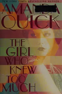 Book cover of The Girl Who Knew Too Much