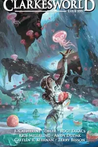Book cover of Clarkesworld Issue 105