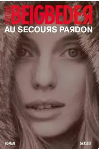 Book cover of Au secours pardon