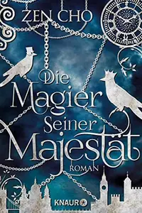 Book cover of Die Magier Seiner Majestät