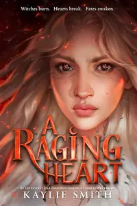 Book cover of A Raging Heart