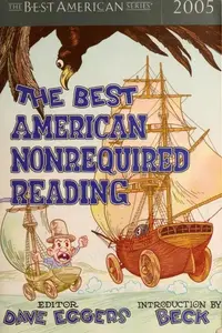 Book cover of The Best American Nonrequired Reading 2005