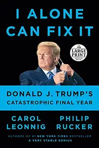 Book cover of I Alone Can Fix It