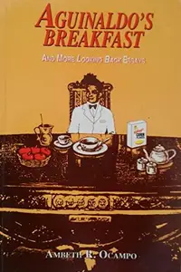 Book cover of Aguinaldo's breakfast & more Looking back essays