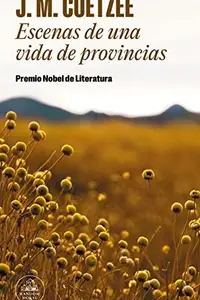 Book cover of Escenas de una vida de provincias