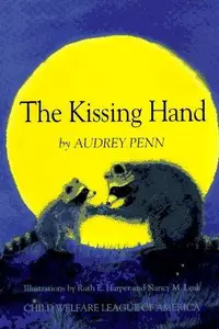 Book cover of The Kissing Hand