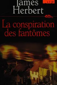 Book cover of La conspiration des fantômes