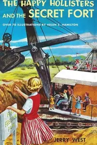 Book cover of Happy Hollisters and the Secret Fort