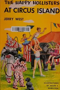 Book cover of The happy Hollisters at Circus Island