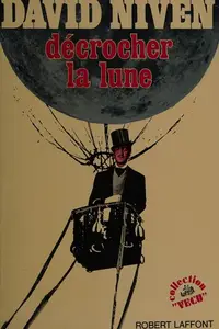 Book cover of Décrocher la lune