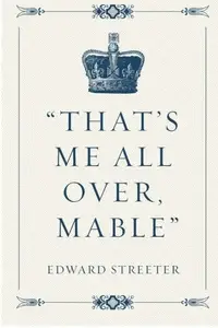 Book cover of That's me all over, Mable