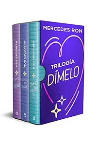 Book cover of Trilogía Dímelo