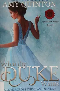 Book cover of What the Duke Wants