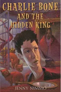 Book cover of Charlie Bone and the Hidden King
