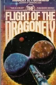 Book cover of Flight of the Dragonfly