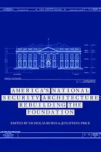 Book cover of America's National Security Architecture