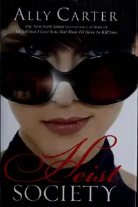 Book cover of Heist Society (Heist Society #1)