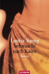 Book cover of Sehnsucht nach Kairo
