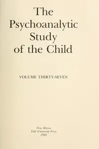 Book cover of The psychoanalytic study of the child