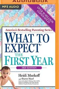 Book cover of What to Expect the First Year, 3rd Edition