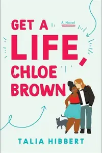 Book cover of Get a Life, Chloe Brown