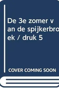 Book cover of De 3e zomer van de spijkerbroek