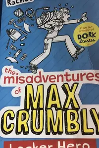 Book cover of The Misadventures of Max Crumbly
