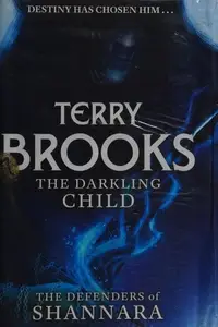 Book cover of The darkling child