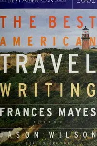 Book cover of The Best American Travel Writing 2002