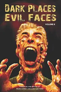 Book cover of DARK PLACES, EVIL FACES Volume II