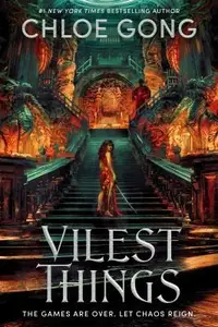 Book cover of Vilest Things
