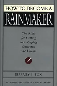 Book cover of How to Become a Rainmaker