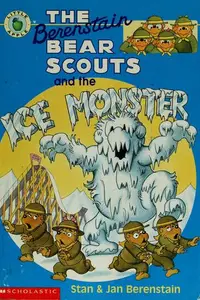 Book cover of The Berenstain Bear Scouts and the Ice Monster